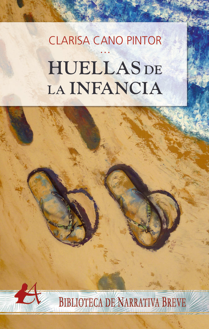 Huellas de la infancia, de Cano Pintor, Clarisa | portada del libro