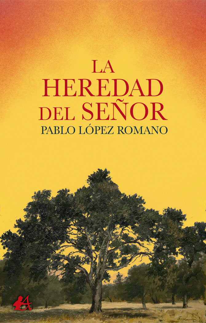 La heredad del señor, de Pablo, López Romano | portada del libro