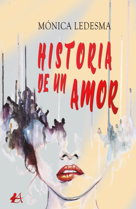 Historia de un amor, de Ledesma, Mónica | portada del libro