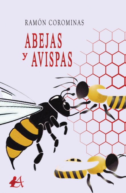 Abejas y avispas, de Corominas, Ramón | portada del libro