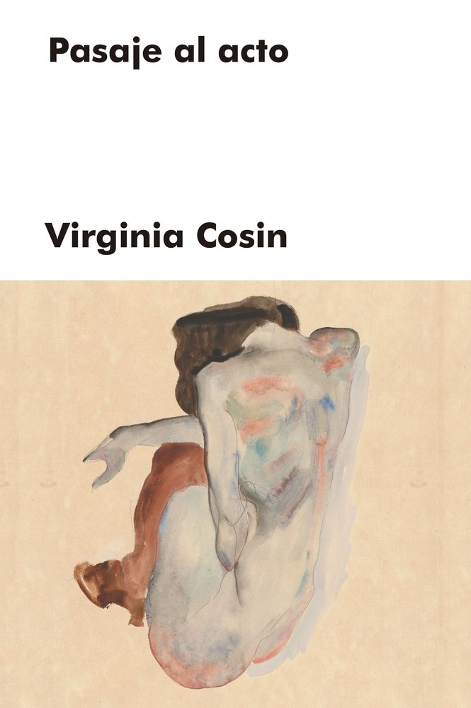 Pasaje al acto, de COSIN,VIRGINIA | portada del libro