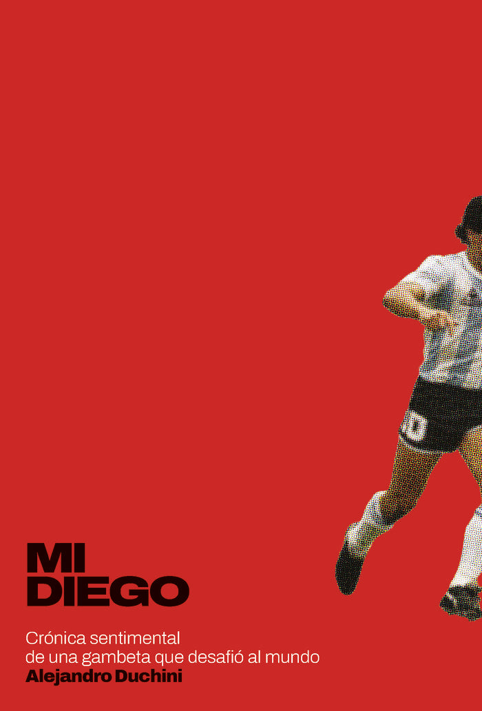 MI DIEGO, de DUCHINI,ALEJANDRO | portada del libro