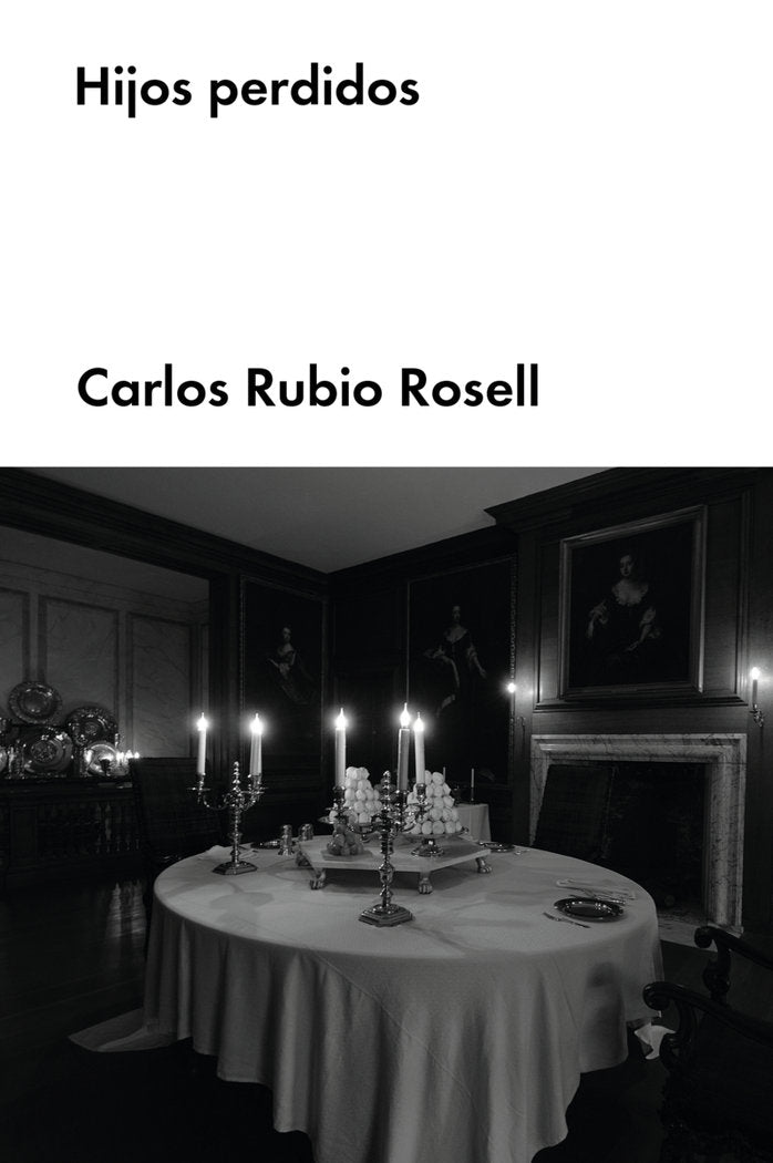 HIJOS PERDIDOS, de RUBIO ROSELL, CARLOS | portada del libro