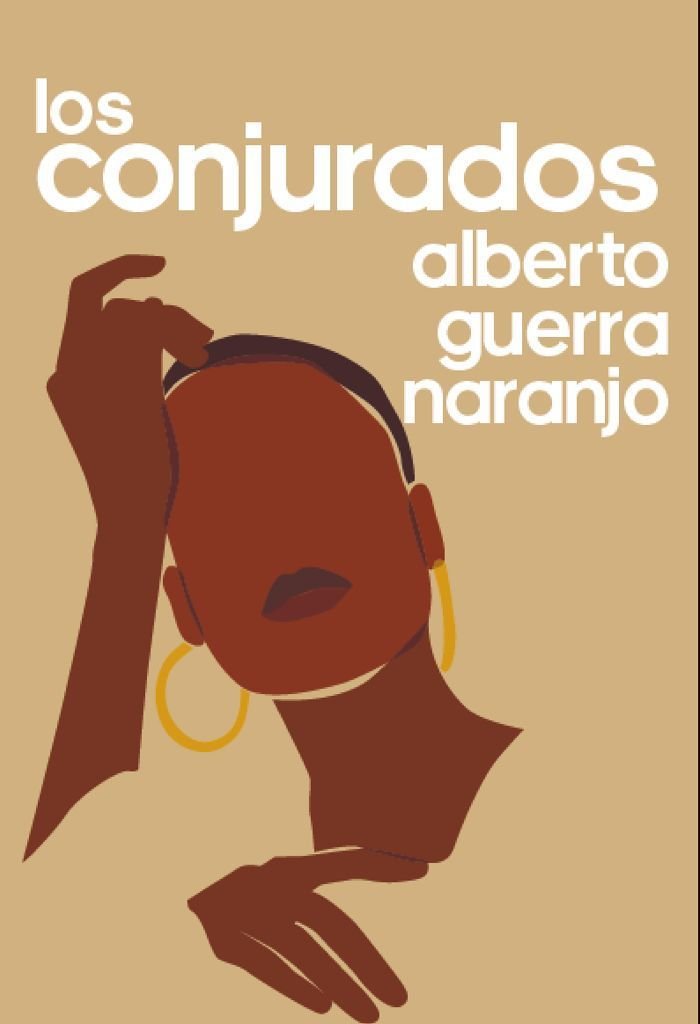 LOS CONJURADOS, de GUERRA NARANJO, ALBERTO | portada del libro