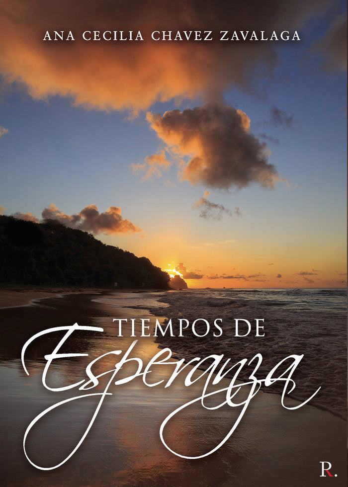 Tiempos de esperanza, de Chavez Zavalaga, Ana Cecilia | portada del libro