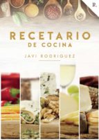 Recetario de cocina Javi Rodríguez, de JAVI RODRIGUEZ | portada del libro