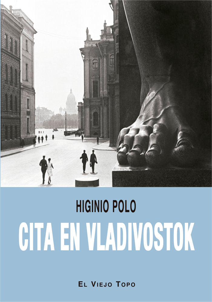 Cita en Vladivostok, de POLO, HIGINIO | portada del libro