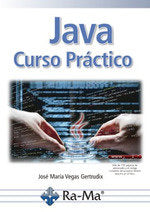 JAVA CURSO PRACTICO, de VEGAS GERTRUDIX,JOSE MARIA | portada del libro