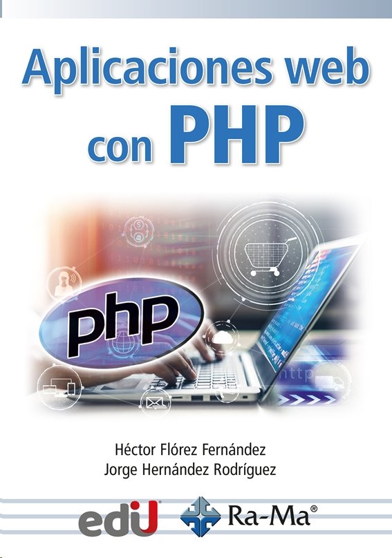 APLICACIONES WEB CON PHP, de FLOREZ FERNANDEZ | portada del libro