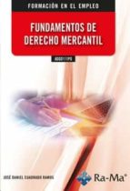 ADGD111PO Fundamentos de derecho mercantil, de Daniel Cuadrado Ramos | portada del libro