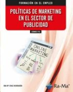 COMM071PO POLITICAS DE MARKETING EN EL SECTOR DE PUBLICIDAD, de Varios autores | portada del libro