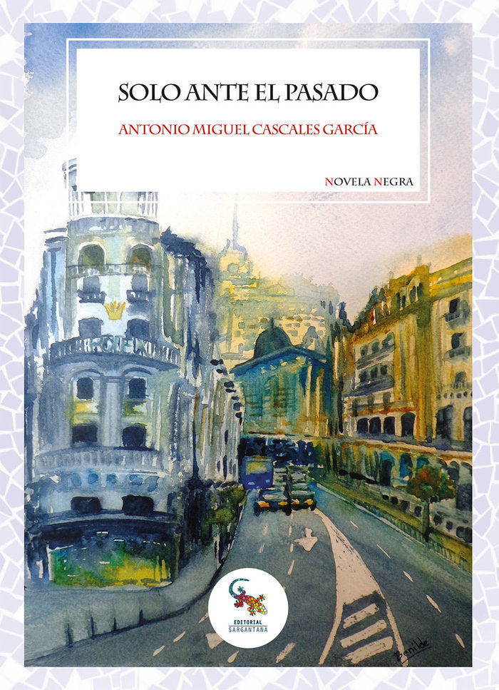 Solo ante el pasado, de ANTONIO M | portada del libro