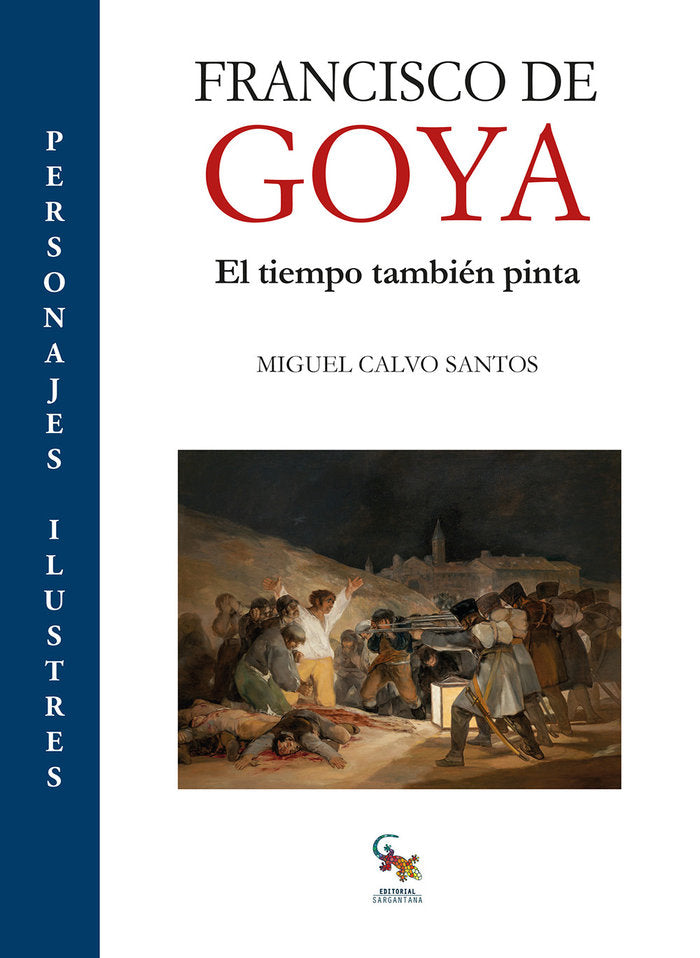 FRANCISCO DE GOYA, de CALVO SANTOS, MIGUEL | portada del libro