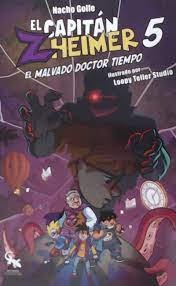 CAPITAN ZHEIMER 5, de GOLFE,NACHO | portada del libro