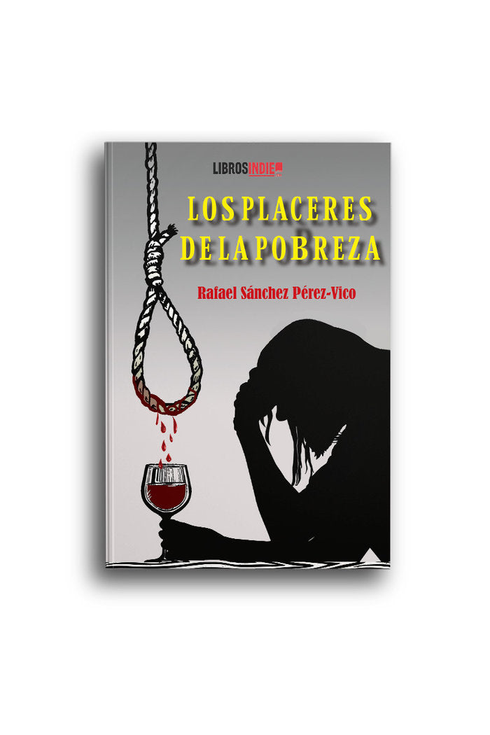 Los placeres de la pobreza, de Sánchez Pérez-Vito, Rafael | portada del libro