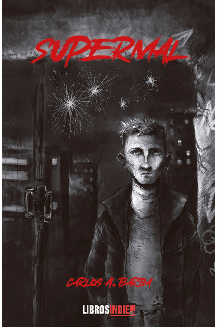 Supermal, de A. Barba, Carlos | portada del libro