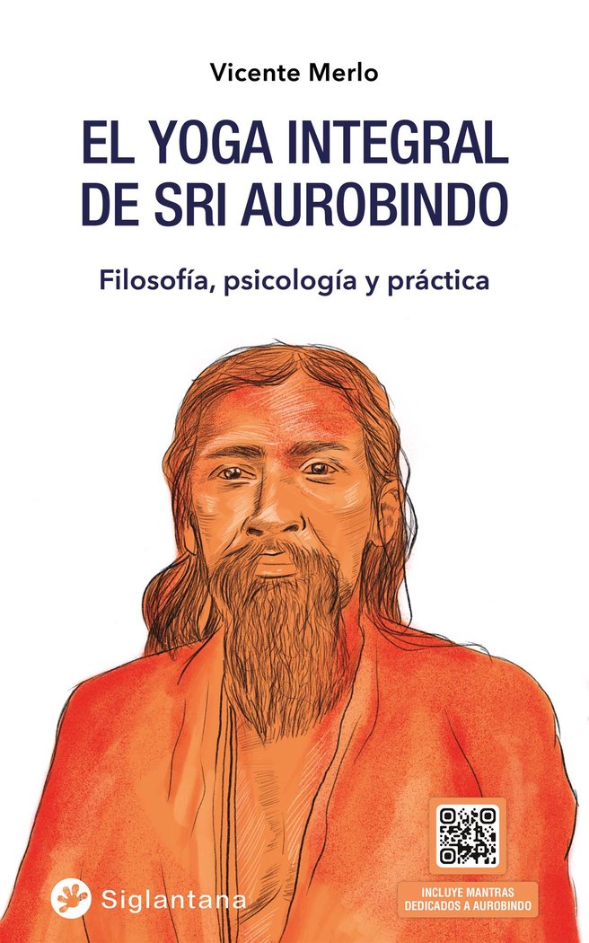 EL YOGA INTEGRAL DE SRI AUROBINDO, de MERLO, VICENTE | portada del libro
