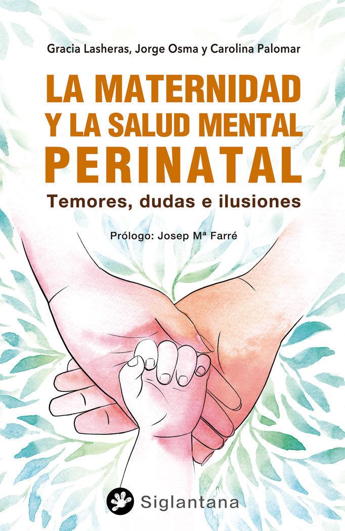 LA MATERNIDAD Y LA SALUD MENTAL PERINATAL, de VARIOS AUTORES | portada del libro
