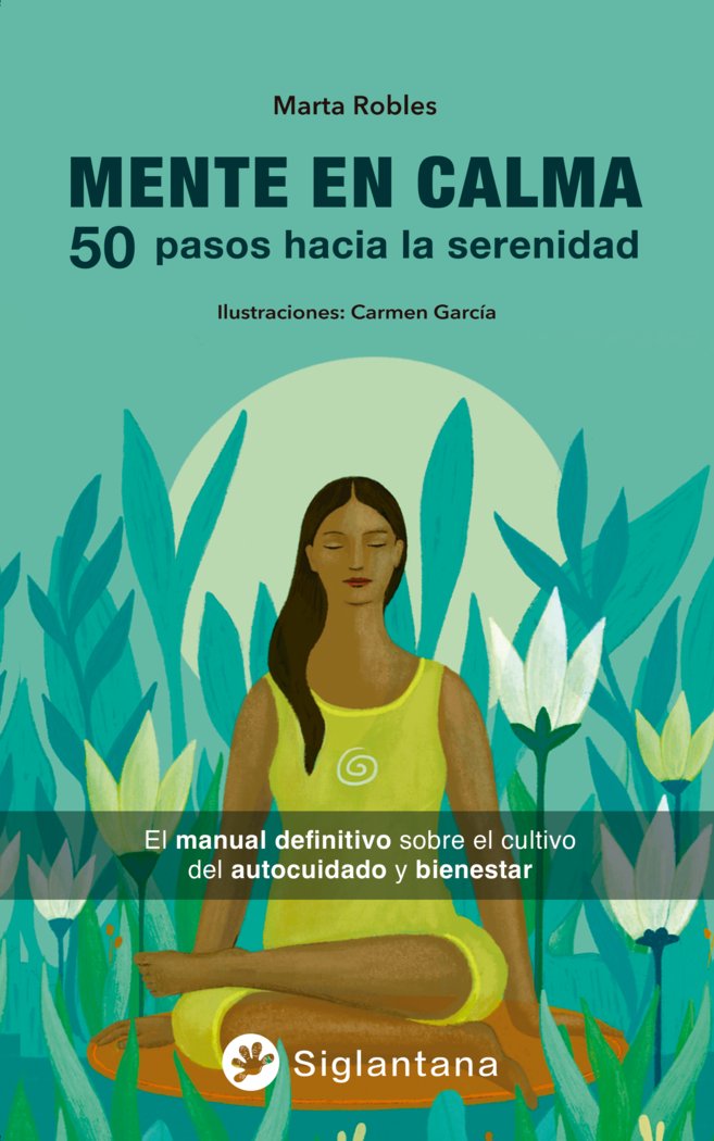 MENTE EN CALMA, de ROBLES, MARTA | portada del libro