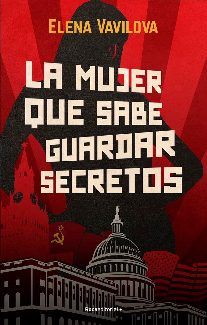 La mujer que sabe guardar secretos, de VAVILOVA, ELENA | portada del libro