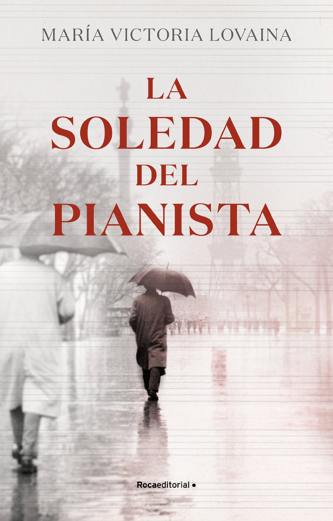 Soledad del pianista, La, de LOVAINA, MARIA VICTORIA | portada del libro