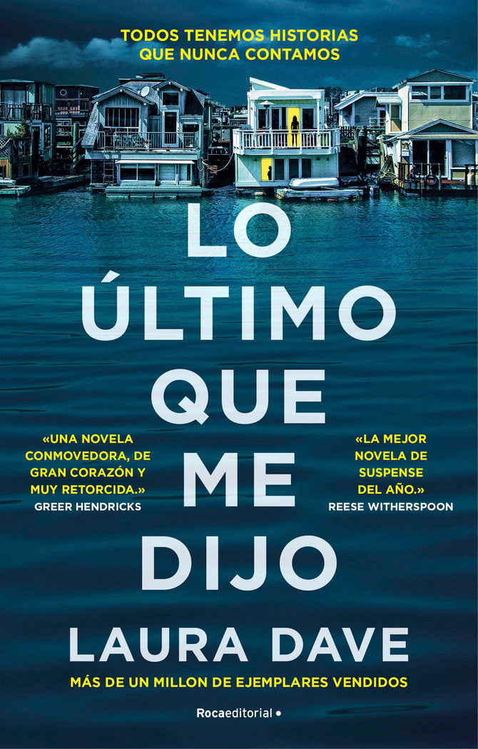 LO ULTIMO QUE ME DIJO, de DAVE,LAURA | portada del libro