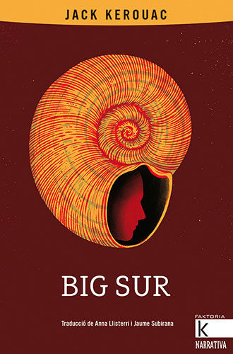 BIG SUR, de KEROUAC, JACK | portada del libro