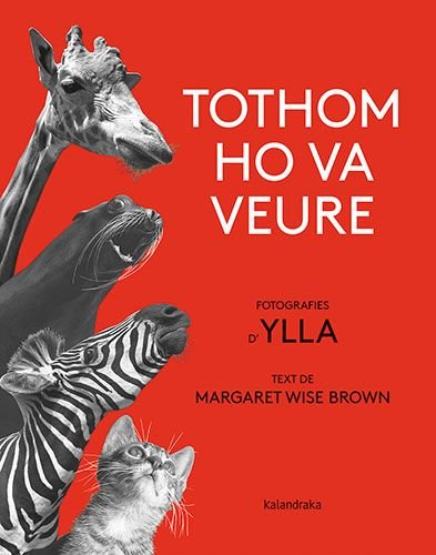 TOTHOM HO VA VEURE, de BROWN, MARGARET WISE | portada del libro