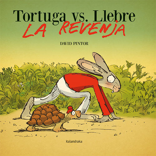 TORTUGA VS LLEBRE LA REVENJA, de PINTOR, DAVID | portada del libro