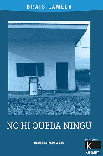 NO HI QUEDA NINGU, de LAMELA, BRAIS | portada del libro