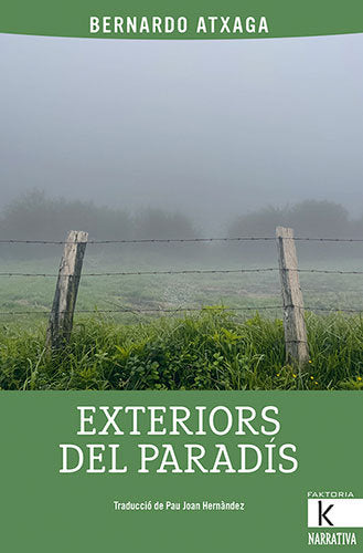 EXTERIORS DEL PARADIS, de ATXAGA, BERNARDO | portada del libro