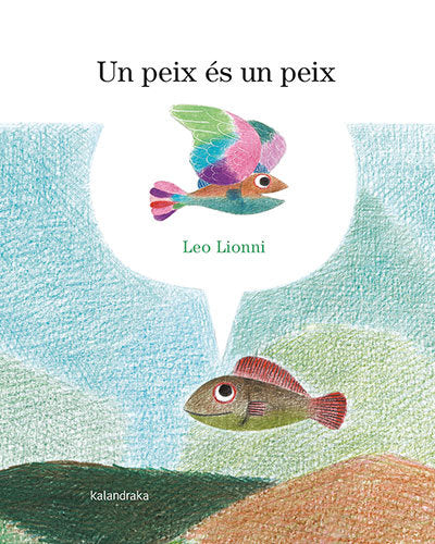 UN PEIX ES UN PEIX, de LIONNI | portada del libro