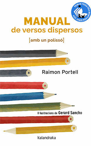 MANUAL DE VERSOS DISPERSOS AMB UN POLISSO, de PORTELL,RAIMON | portada del libro