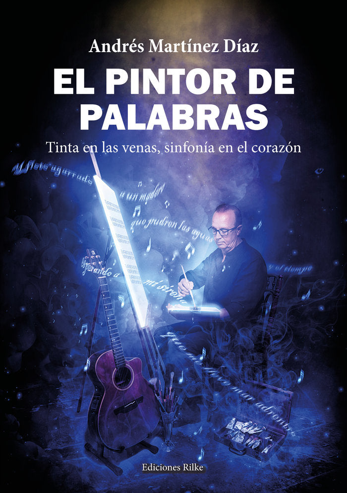 EL PINTOR DE PALABRAS, de Martínez Díaz, Andrés | portada del libro