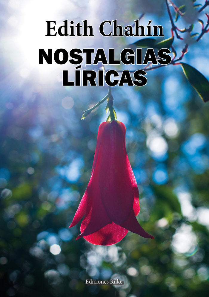 NOSTALGIAS LIRICAS, de Chahín, Edith | portada del libro