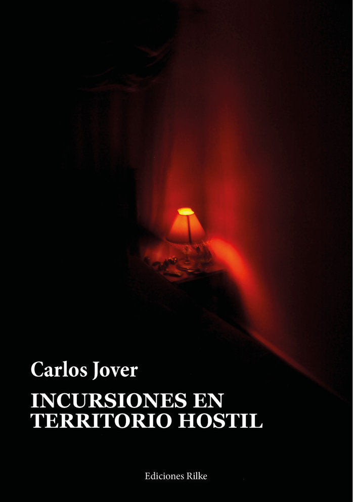 INCURSIONES EN TERRITORIO HOSTIL, de Jover, Carlos | portada del libro