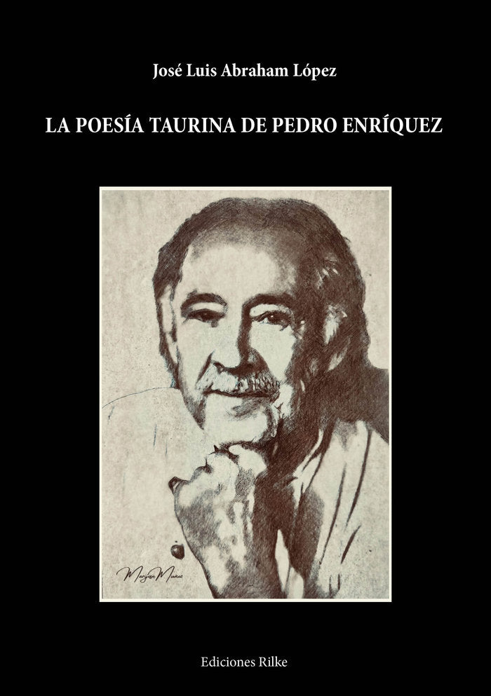LA POESÍA TAURINA DE PEDRO ENRÍQUEZ, de Abraham López, José Luis | portada del libro