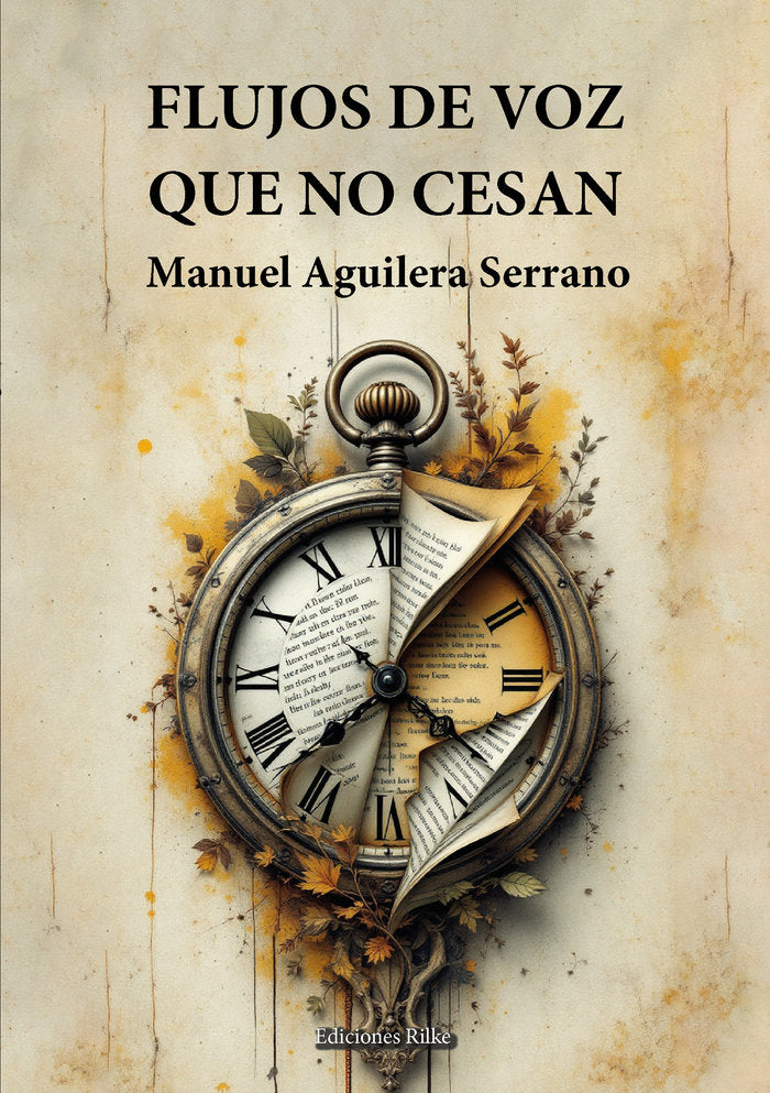 FLUJOS DE VOZ QUE NO CESAN, de Aguilera Serrano, Manuel | portada del libro