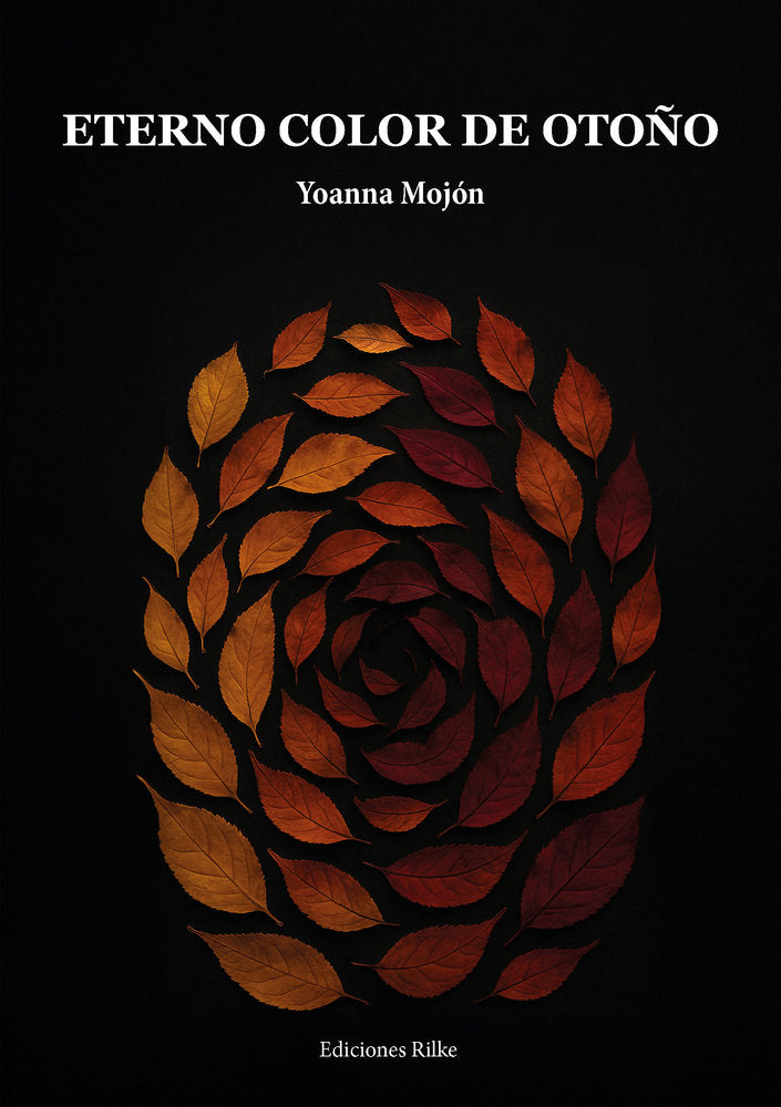 ETERNO COLOR DE OTOÑO, de Mojón, Yoanna | portada del libro