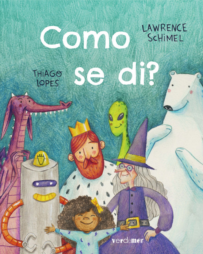 COMO SE DI?, de SCHIMEL, LAWRENCE | portada del libro