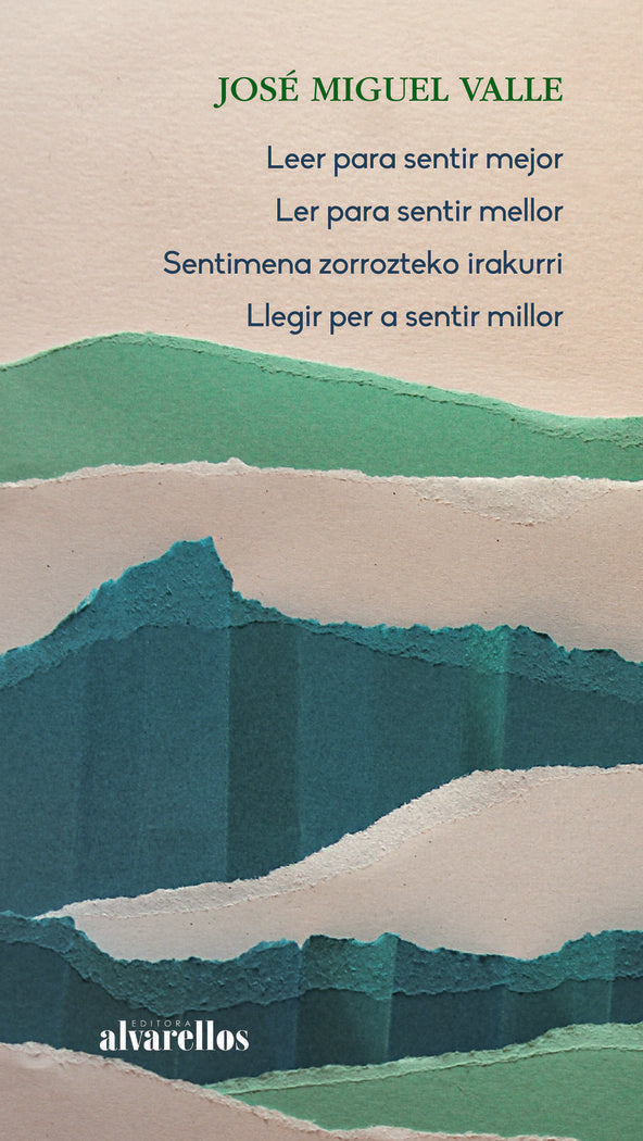 Leer para sentir mejor, de Valle, José Miguel | portada del libro