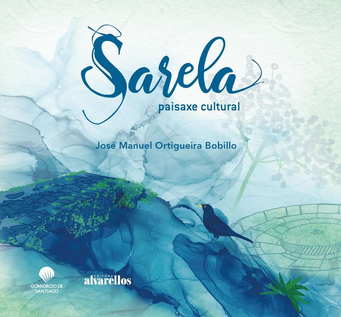 SARELA. PAISAXE CULTURAL, de ORTIGUEIRA BOBILLO, JOSÉ MANUEL | portada del libro