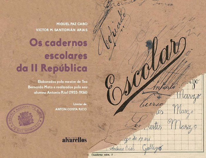 OS CADERNOS ESCOLARES DA II REPÚBLICA, de Paz Cabo, Miguel | portada del libro