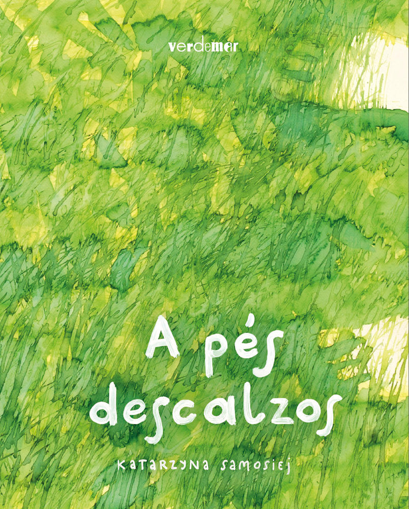 A PÉS DESCALZOS, de Samosiej, Katarzyna | portada del libro