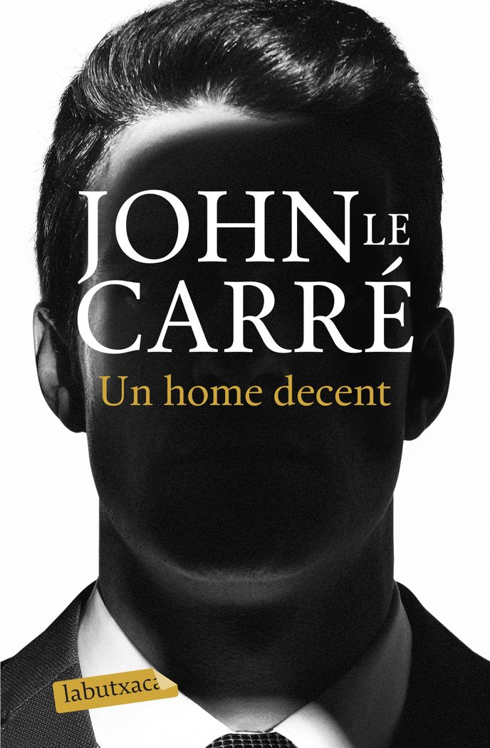 Un home decent, de le Carré | portada del libro