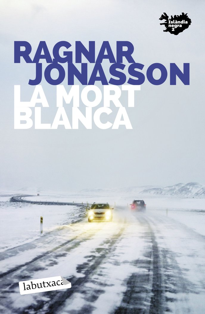 LA MORT BLANCA, de JONASSON, RAGNAR | portada del libro