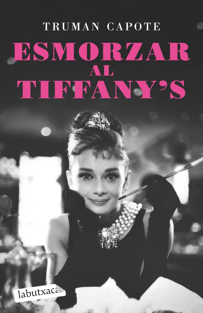 ESMORZAR AL TIFFANY'S, de CAPOTE, TRUMAN | portada del libro