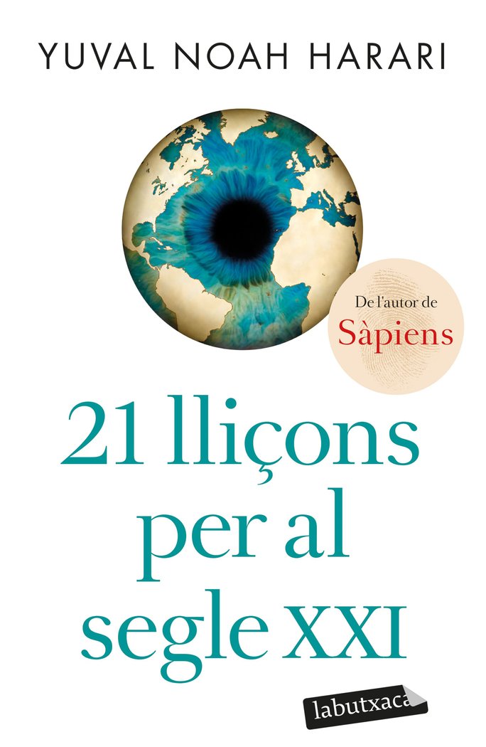 21 LLIÇONS PER AL SEGLE XXI, de NOAH HARARI, YUVAL | portada del libro