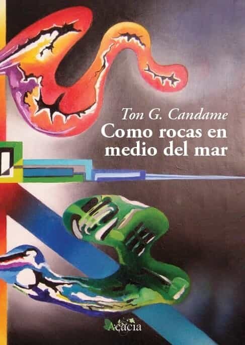 Como rocas en medio del mar, de CANDAME,TON G | portada del libro