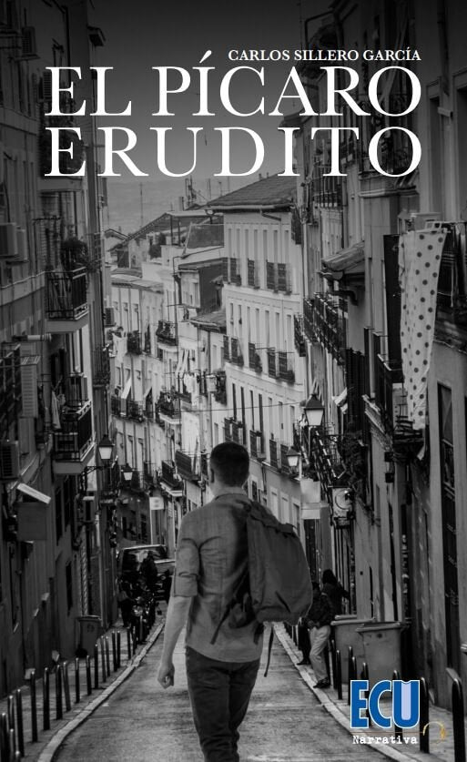 EL PICARO ERUDITO, de SILLERO GARCIA, CARLOS | portada del libro